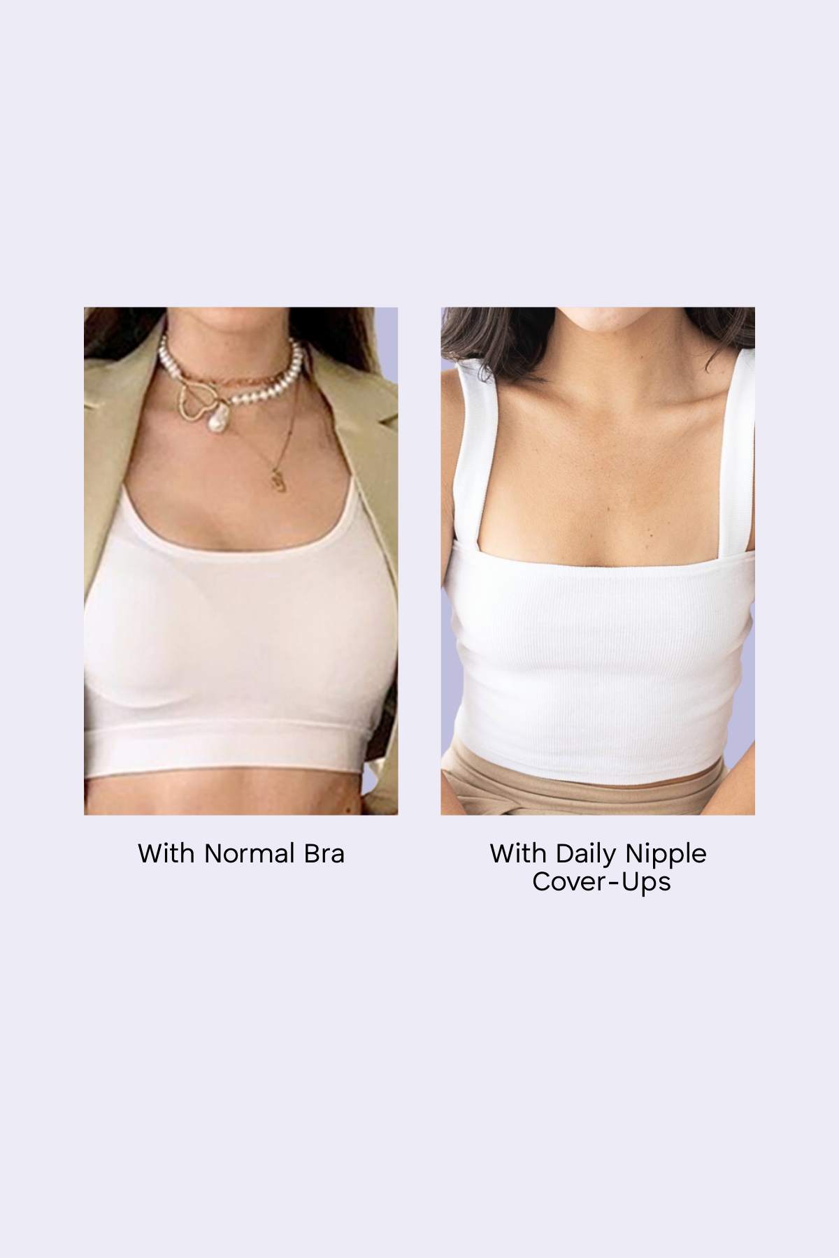 Daily Nipple Cover-Ups